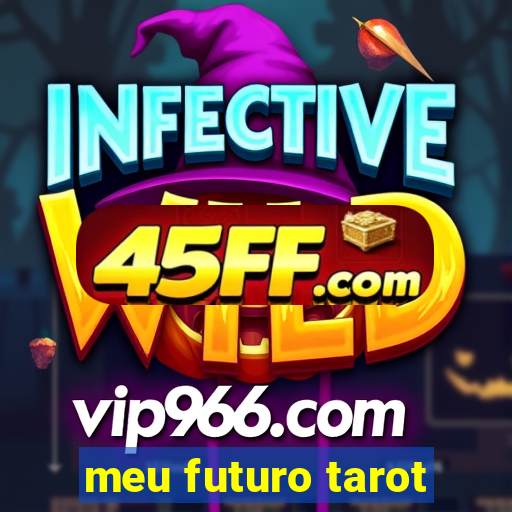 meu futuro tarot